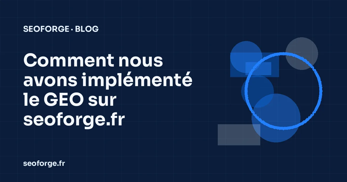 Couverture bleu nuit SEOForge : titre de l'article sur une grille technique et un motif géométrique aux couleurs de la marque